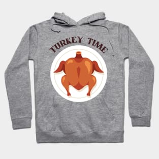 Turkey Time Fun Thanksgiving Apparel Hoodie